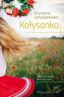 Chomikuj, ebook online Kołysanka. Krystyna Januszewska
