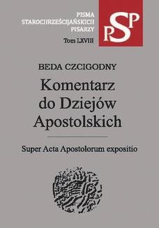 Chomikuj, ebook online Komentarz do Dziejów Apostolskich. Beda Czcigodny