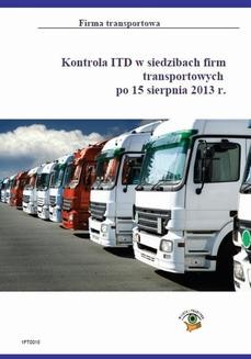 Chomikuj, ebook online Kontrola ITD w siedzibach firm transportowych po 15 sierpnia 2013r. Roman Kozub