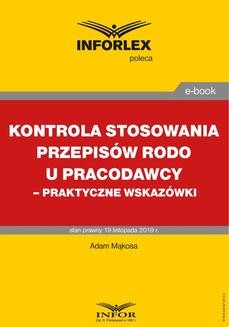 Chomikuj, ebook online Kontrola stosowania przepisów RODO u pracodawcy – praktyczne wskazówki. Adam Mąkosa