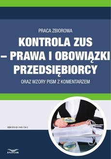 Chomikuj, ebook online Kontrola ZUS – prawa i obowiązki przedsiębiorcy oraz wzory pism z komentarzem. Infor Biznes