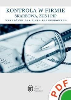 Ebook Kontrole w firmie. Skarbowa, PIP, ZUS. Wskazówki dla biur rachunkowych pdf