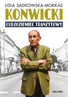 Ebook Konwicki – cudzoziemiec tranzytowy pdf