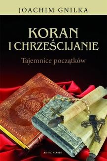 Chomikuj, ebook online Koran i Chrześcijanie. Joachim Gnilka