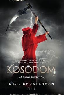 Chomikuj, ebook online Kosodom. Neal Shusterman