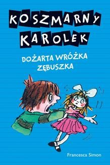 Ebook Koszmarny Karolek. Dozarta Wróżka Zębuszka pdf