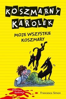 Ebook Koszmarny Karolek. Moje wszystkie koszmary pdf