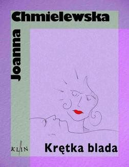 Chomikuj, ebook online Krętka Blada. Joanna Chmielewska