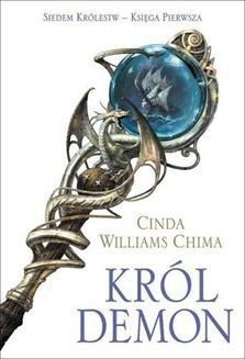 Chomikuj, ebook online Król Demon. Księga I. Siedem Królestw. Cinda Williams Chima