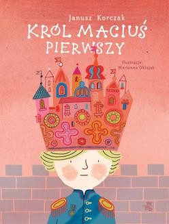 Chomikuj, ebook online Król Maciuś Pierwszy (wersja ilustrowana). Janusz Korczak