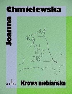 Chomikuj, ebook online Krowa niebiańska. Joanna Chmielewska