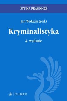 Ebook Kryminalistyka. Wydanie 4 pdf