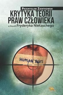 Ebook Krytyka teorii praw człowieka w filozofii Fryderyka Nietzschego pdf
