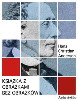 Chomikuj, ebook online Książka z obrazkami bez obrazków. Hans Christian Andersen