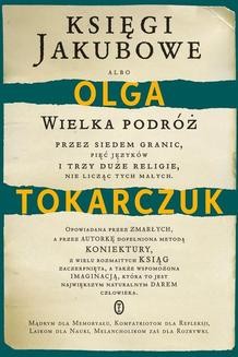 Chomikuj, ebook online Księgi Jakubowe. Olga Tokarczuk