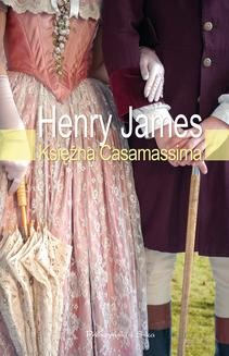 Chomikuj, ebook online Księżna Casamassima. Henry James