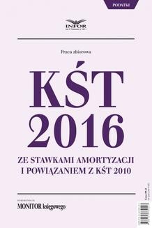 Ebook KŚT 2016 ze stawkami amortyzacji i powiązaniem z KŚT 2010 pdf