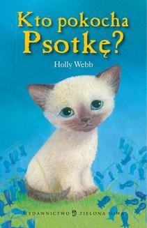 Chomikuj, ebook online Kto pokocha Psotkę?. Holly Webb