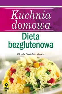 Ebook Kuchnia domowa. Dieta bezglutenowa pdf