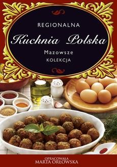 Chomikuj, ebook online Kuchnia Polska. Mazowsze. O-press
