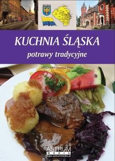 Chomikuj, ebook online Kuchnia śląska. Potrawy tradycyjne. Barbara Jakimowicz-Klein