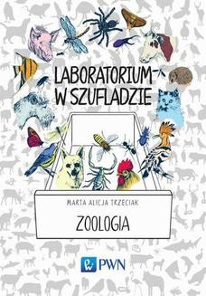 Chomikuj, ebook online Laboratorium w szufladzie – zoologia. Marta Alicja Trzeciak