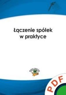 Chomikuj, ebook online Łączenie spółek w praktyce. Marcin Sarna