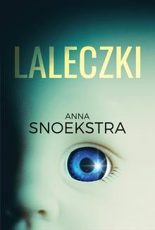 Chomikuj, ebook online Laleczki. Anna Snoekstra