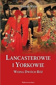 Ebook Lancasterowie i Yorkowie pdf