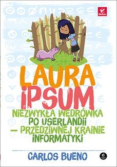 Ebook Laura Ipsum. Niezwykła wędrówka po Userlandii – przedziwnej krainie informatyki pdf