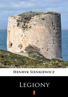 Chomikuj, ebook online Legiony. Henryk Sienkiewicz