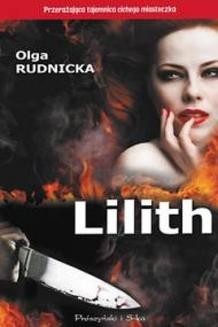 Chomikuj, ebook online Lilith. Olga Rudnicka