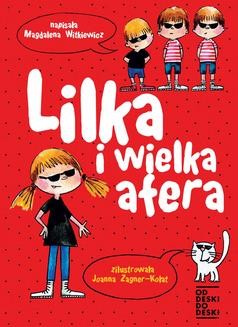Chomikuj, ebook online Lilka i wielka afera. Magdalena Witkiewicz