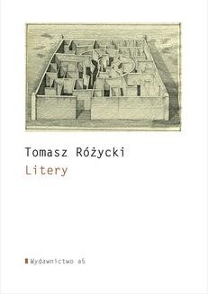 Chomikuj, ebook online Litery. Tomasz Różycki