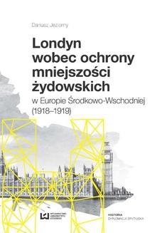 Chomikuj, ebook online Londyn wobec ochrony mniejszości żydowskich w Europie Środkowo-Wschodniej (1918–1919). Dariusz Jeziorny