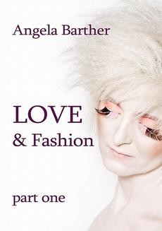 Chomikuj, ebook online Love and fashion. Angela Barther