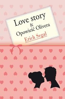 Chomikuj, ebook online Love story i Opowieść Olivera. Erich Segal