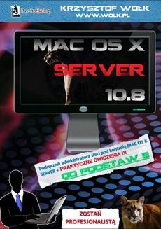 Chomikuj, ebook online Mac OS X Server 10.8. Krzysztof Wołk
