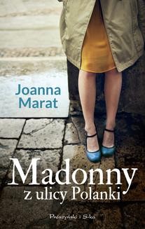 Ebook Madonny z ulicy Polanki pdf