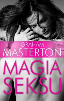 Chomikuj, ebook online Magia seksu. Graham Masterton