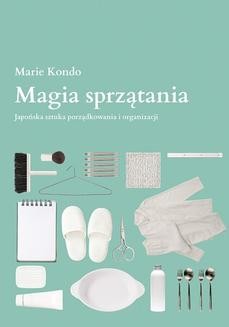 Chomikuj, ebook online Magia sprzątania. Marie Kondo