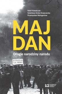 Chomikuj, ebook online Majdan. Drugie narodziny narodu. Przemysław Waingertner