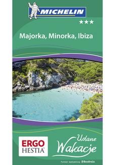 Chomikuj, ebook online Majorka, Minorka, Ibiza. Udane Wakacje. Wydanie 1. Dominika Zaręba