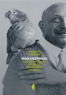 Ebook Makuszyński. O jednym takim, któremu ukradziono słońce pdf
