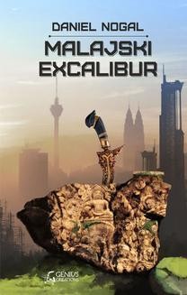 Chomikuj, ebook online Malajski Excalibur. Dawid Nogal