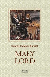 Chomikuj, ebook online Mały lord. Frances Burnett Hodgson
