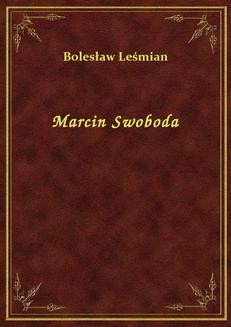 Chomikuj, ebook online Marcin Swoboda. Bolesław Leśmian