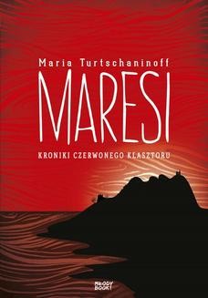 Ebook Maresi. Kroniki Czerwonego Klasztoru pdf