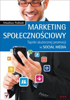 Ebook Marketing społecznościowy. Tajniki skutecznej promocji w social media pdf