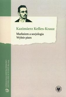 Chomikuj, ebook online Marksizm a socjologia. Kazimierz Kelles-Krauz
